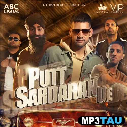 Putt-Sardaran-De-Ft-Gtown-Desi Bakshi Billa mp3 song lyrics
